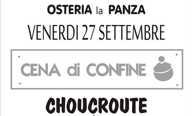 Cena di confine all’Osteria La Panza