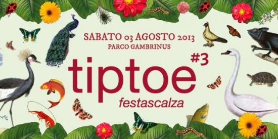 Tiptoe #3: festascalza a Parco Gambrinus