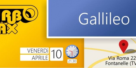 Turbomax al Gallileo di Fontanelle