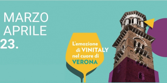 Vino: la wine passion accende Verona con Vinitaly and the city